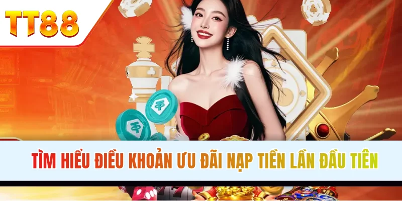 khuyến mãi nạp đầu giúp nhà cái gia tăng thành viên mỗi ngày